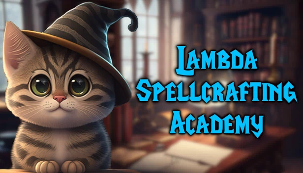 Lambda 咒语制作学院 - 学习编程！（Lambda Spellcrafting Academy - Learn to Program!） 游戏封面