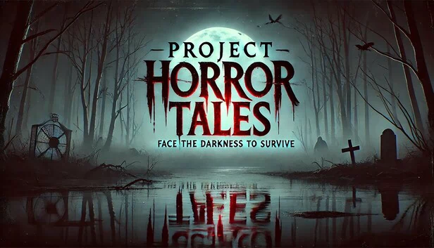 恐怖传说计划（Project Horror Tales） 游戏封面