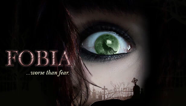 FOBIA ...worse than fear.（FOBIA  ...worse than fear.） 游戏封面
