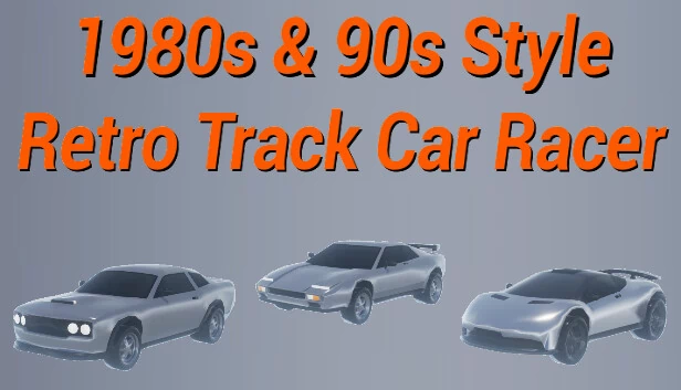 80年代与90年代风格 - 复古赛道赛车（1980s & 90s Style - Retro Track Car Racer） 游戏封面