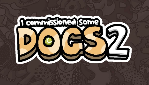 我委托了一些狗 2（I commissioned some dogs 2） 游戏封面