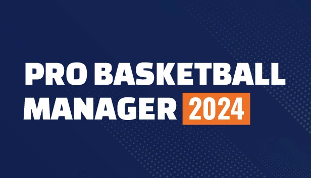 职业篮球经理2024（Pro Basketball Manager 2024） 游戏封面