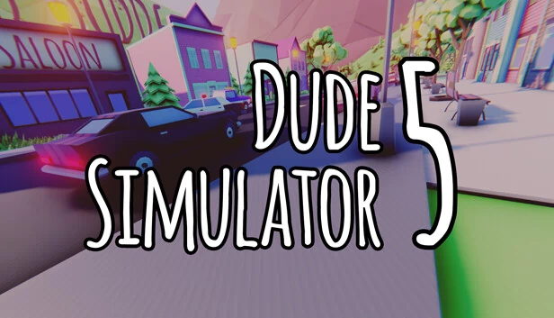 Dude Simulator 5 游戏封面
