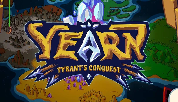 渴望暴君的征服（YEARN Tyrant's Conquest） 游戏封面