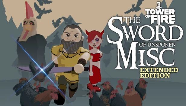 火焰之塔：未言之剑 杂项（Tower of Fire: The Sword of Unspoken Misc） 游戏封面