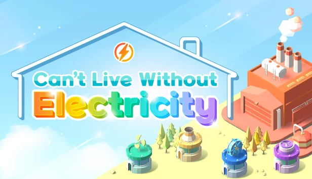 没电活不下去（Can't Live Without Electricity） 游戏封面