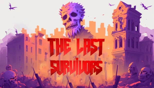 最后的幸存者（The Last Survivors） 游戏封面