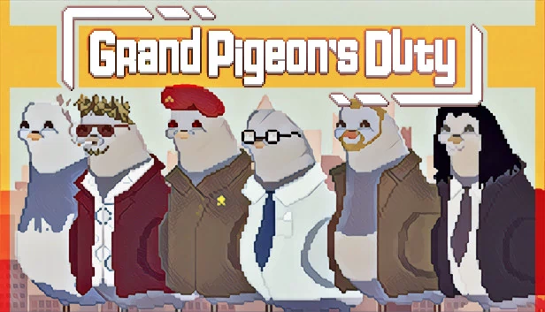 大鸽子的职责（Grand Pigeon's Duty） 游戏封面