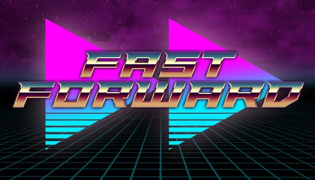 快进（Fast Forward） 游戏封面