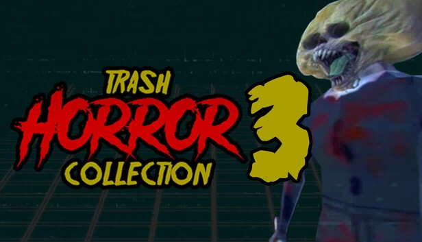 恐怖垃圾合集3（Trash Horror Collection 3） 游戏封面