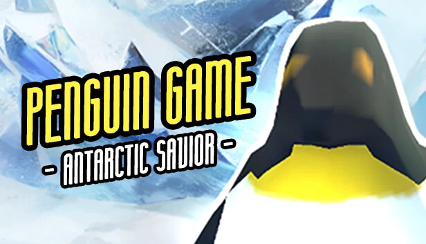 企鹅游戏 -南极救世主-（The PenguinGame -Antarctic Savior-） 游戏封面