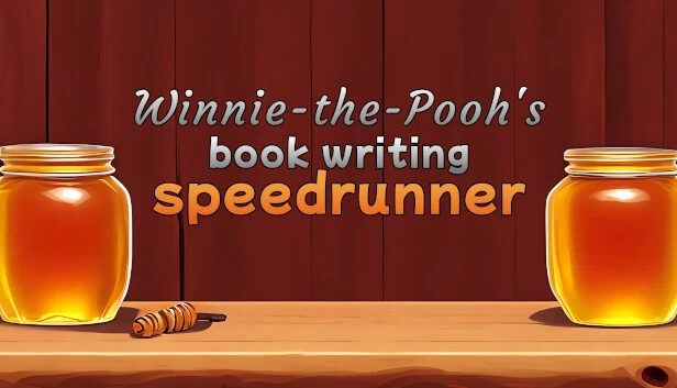 小熊维尼写书速通（Winnie-the-Pooh's book writing speedrunner） 游戏封面