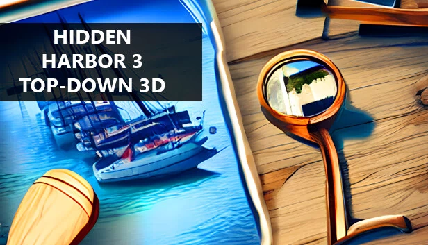 隐藏港口3 俯视3D(Hidden Harbor 3 Top-Down 3D) 游戏封面