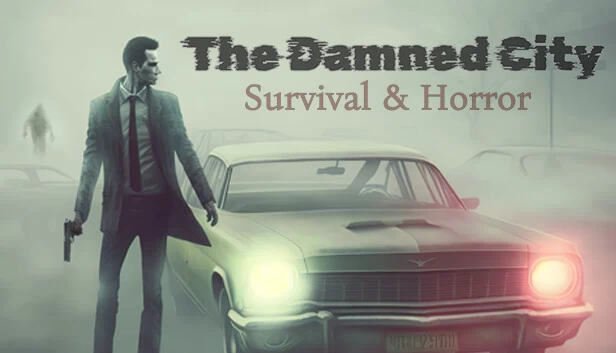 生存与恐怖：被诅咒的城市（Survival & Horror: The Damned City） 游戏封面