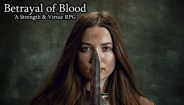 背叛之血：力量与美德RPG（Betrayal of Blood: a Strength & Virtue RPG） 游戏封面