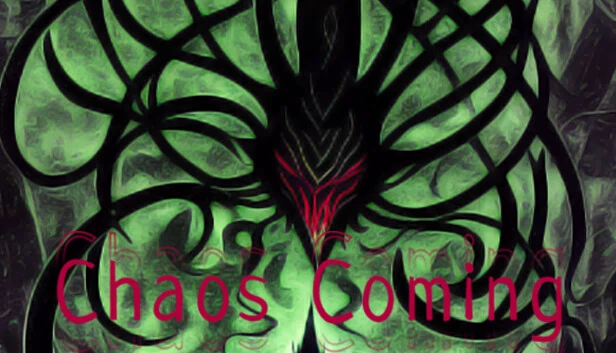 混沌将至（Chaos Coming） 游戏封面