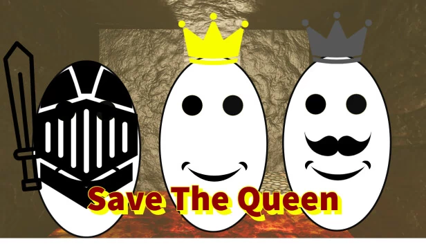 拯救女王（Save The Queen） 游戏封面