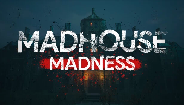 疯人院疯狂：主播的命运（Madhouse Madness: Streamer's Fate） 游戏封面