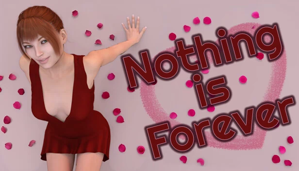 没有什么是永恒的（Nothing is Forever） 游戏封面