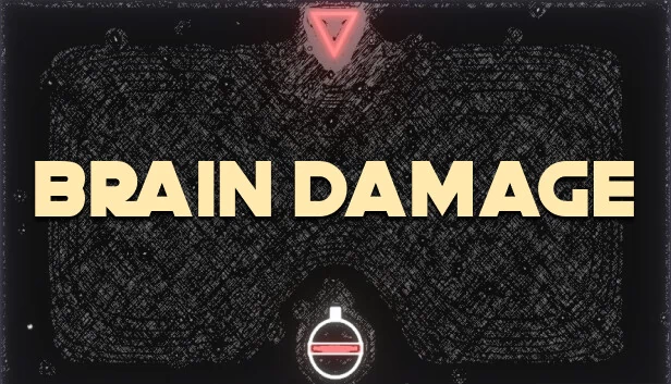 脑损伤（Brain Damage） 游戏封面