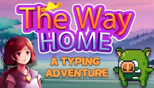 归家之路 - 打字冒险（The Way Home - A Typing Adventure） 游戏封面