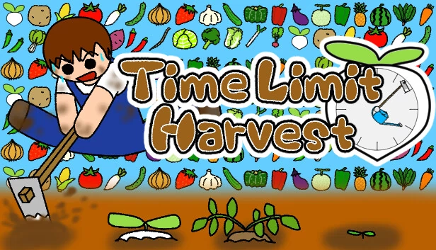 时限收获（Time Limit Harvest（タイムリミットハーベスト）） 游戏封面