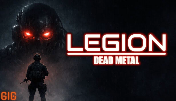 军团：死亡金属（LEGION:DEAD METAL） 游戏封面