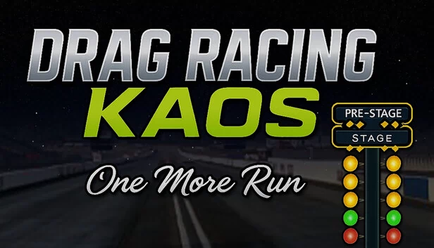 拖拽赛车狂潮 - “再跑一次（Drag Racing Kaos - "One More Run"） 游戏封面