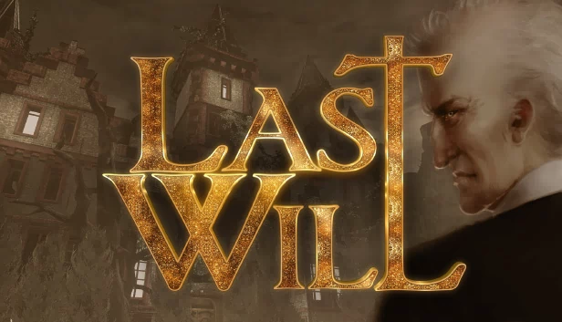 临终遗嘱（Last Will） 游戏封面