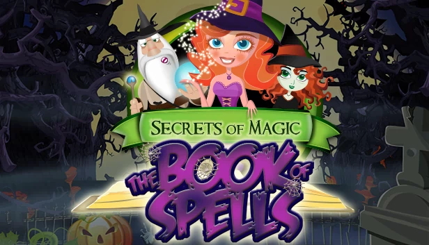 魔法的秘密：法术之书（Secrets of Magic: The Book of Spells） 游戏封面