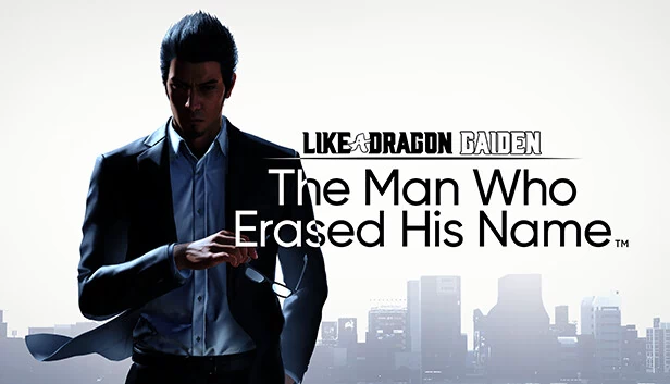 人中之龙7外传：无名之龙（Like a Dragon Gaiden: The Man Who Erased His Name） 游戏封面