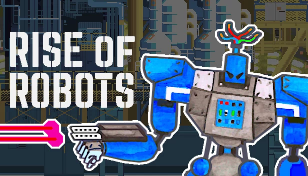 机器人崛起（Rise of Robots） 游戏封面