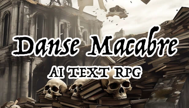 死亡之舞 AI 文字 RPG（Danse Macabre AI Text RPG） 游戏封面