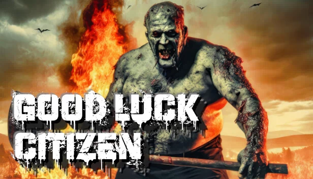 祝你好运，市民（Good Luck Citizen） 游戏封面