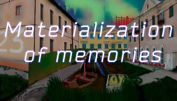 记忆的具现化（Materialization of memories） 游戏封面