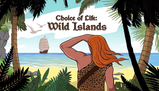 人生选择：荒岛（Choice of Life: Wild Islands） 游戏封面