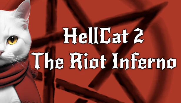 地狱猫2：暴乱地狱（HellCat 2: The Riot Inferno） 游戏封面