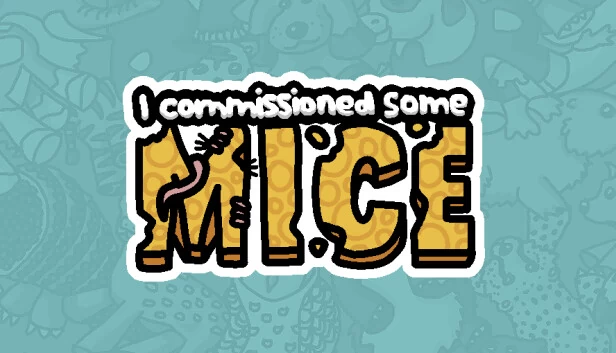 我委托制作了一些鼠标（I commissioned some mice） 游戏封面