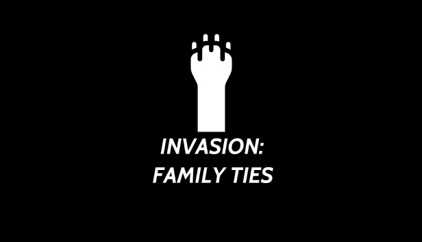 入侵：家族纽带（Invasion: Family Ties） 游戏封面