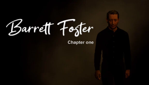 巴雷特·福斯特：第一章（Barrett Foster : Chapter One） 游戏封面