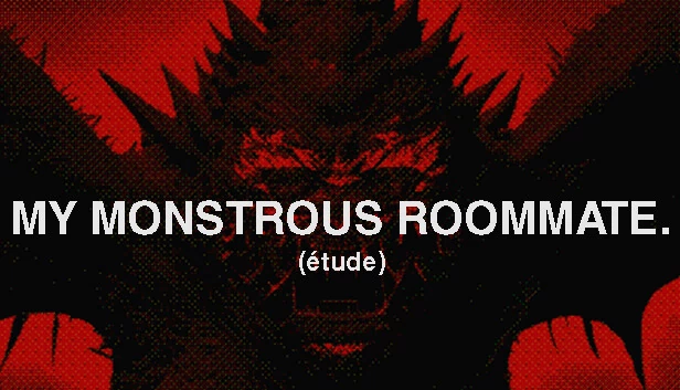 我的怪物室友。（练习曲）（My monstrous roommate. (étude)） 游戏封面