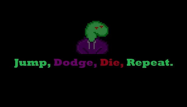 跳跃,闪避,死亡,重复(Jump, Dodge, Die, Repeat) 游戏封面