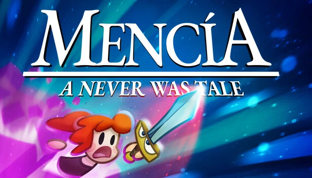 门西亚：一段从未存在过的传说（Mencia. A never was tale.） 游戏封面