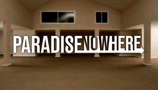 无处天堂（Paradise Nowhere） 游戏封面
