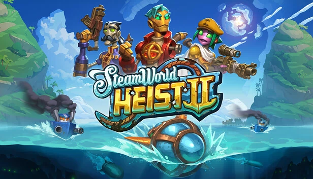 蒸汽世界大劫掠2（SteamWorld Heist II） 游戏封面