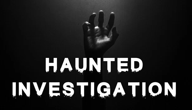 闹鬼调查（Haunted Investigation） 游戏封面