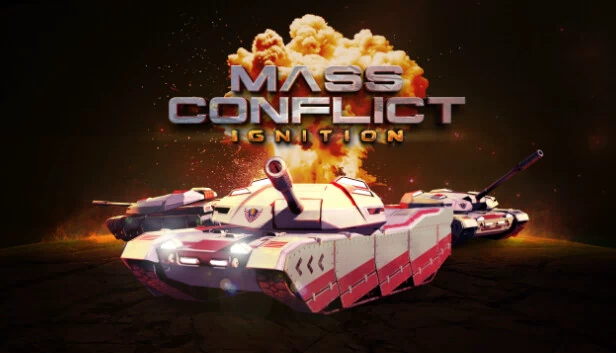 大规模冲突：点火（Mass Conflict: Ignition） 游戏封面