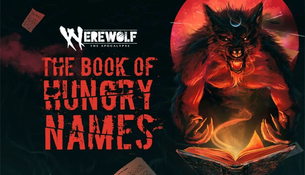 狼人：天启 — 饥渴之名之书（Werewolf: The Apocalypse — The Book of Hungry Names） 游戏封面