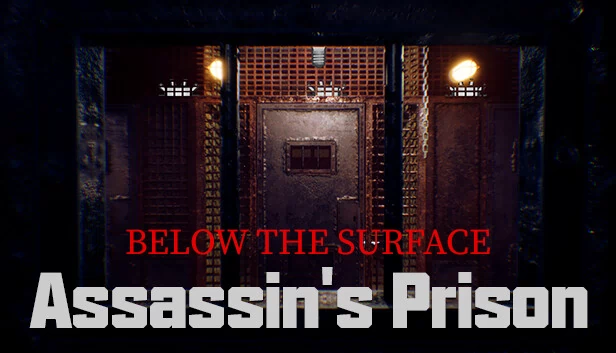 表面之下:刺客的监狱(Below the Surface:Assassin's Prison) 游戏封面