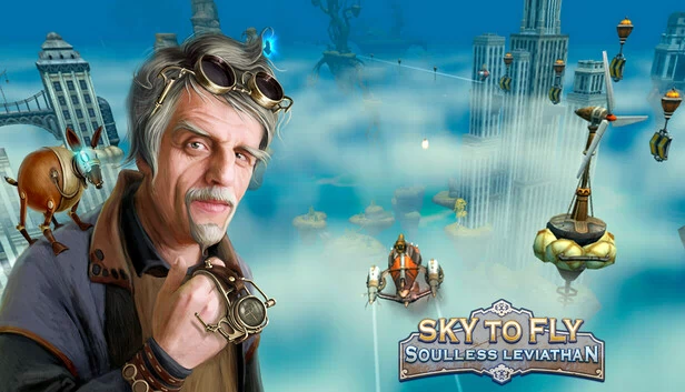 Sky to Fly：无魂利维坦（Sky to Fly: Soulless Leviathan） 游戏封面